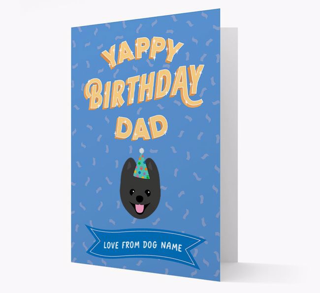 Yappy Birthday Dad : Personalised {breedCommonName} Card